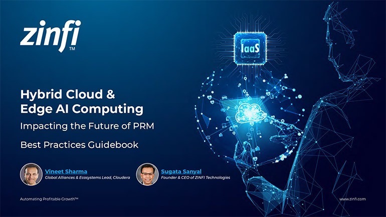 Hybrid Cloud and Edge AI Computing Impacting the Future of PRM Best Practices