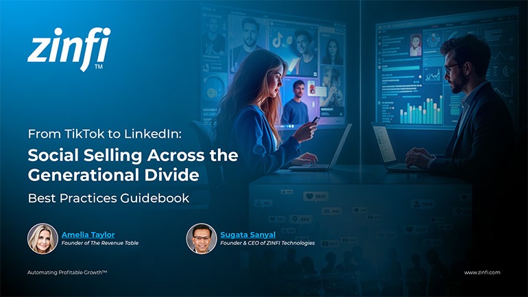 From TikTok to LinkedIn: Social Selling Across the Generational Divide Best Pratices